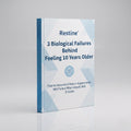 Restine® 3 Biological Failures Behind Feeling 10 Years Older That No Amount of Rest or Supplements Will Fix + What Actually Will (E-book)